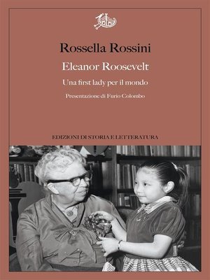 cover image of Eleanor Roosevelt. Una first lady per il mondo